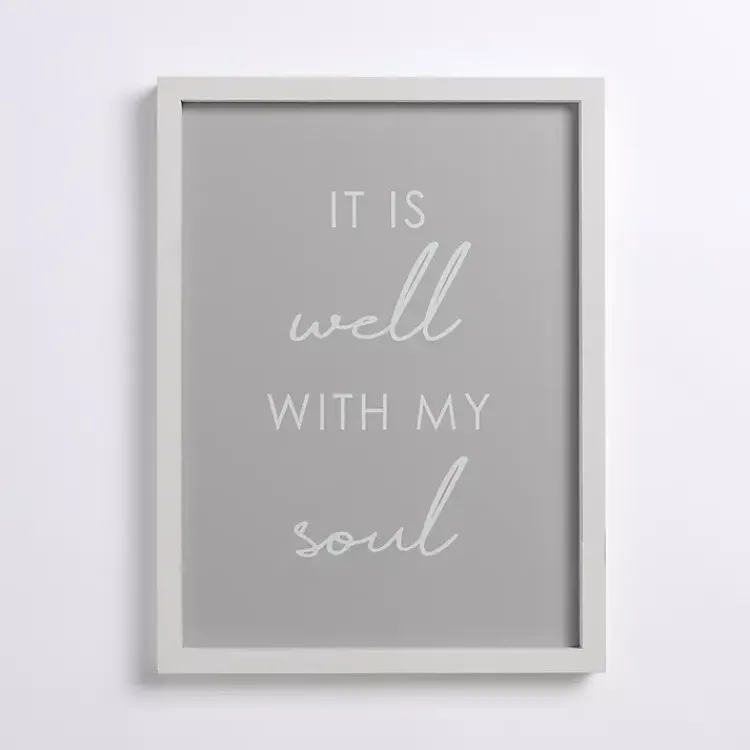 Kirklands Home It Is Well With My Soul Framed Wall Plaque Gray New