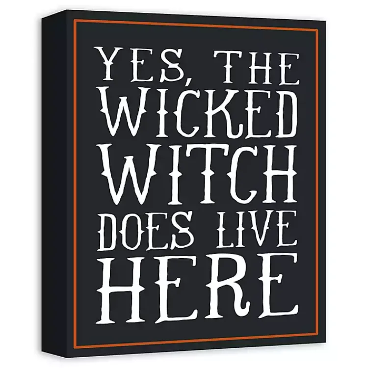 Halloween>Kirklands Home Wicked Witch Lives Here Canvas Art Print Black